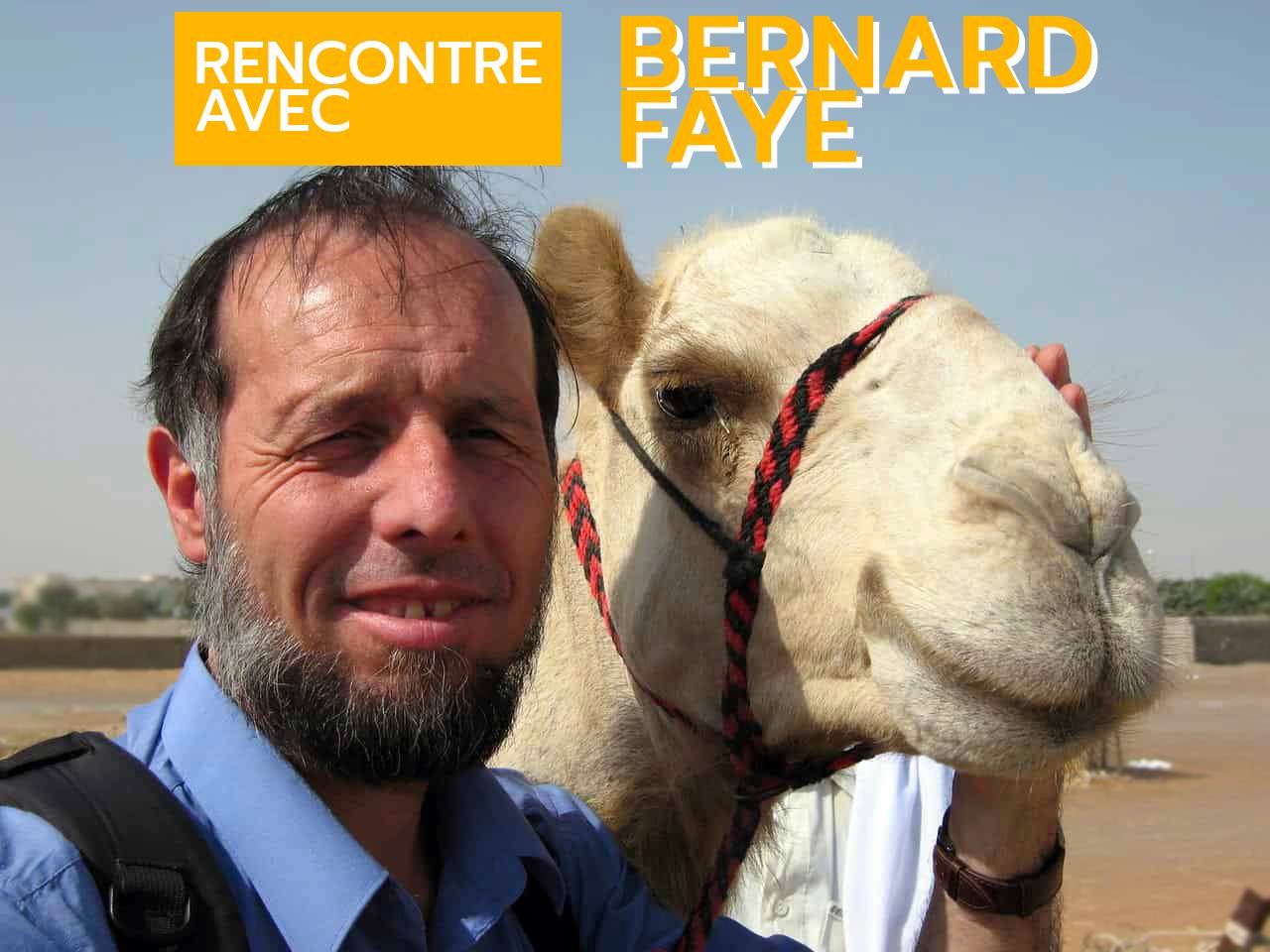 Rencontre avec Bernard Faye 24/11/2020
